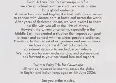 மத்திய கிழக்கில் நிலவும் அசாதாரண சூழ்நிலை காரணமாக யாஷின் ‘டாக்ஸிக்: எ ஃபேரி டேல் ஃபார் கிரோன்-அப்ஸ்’  திரைப்படம் வெளியீட்டு தேதி 4 ஜூன் 2026க்கு ஒத்திவைப்பு